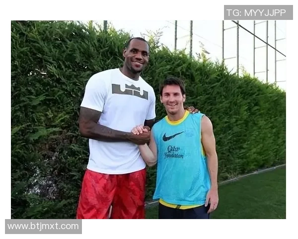 NBA与足球明星的亲密互动瞬间展现体育界的友谊与团结